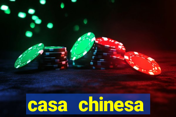 casa chinesa plataforma de jogos